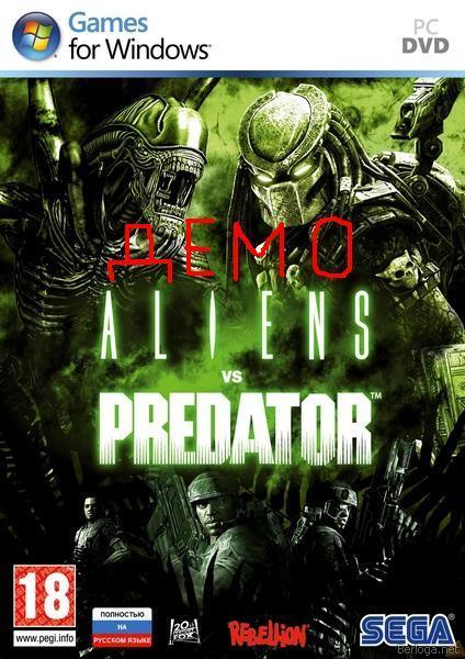 Aliens vs. Predator: (2010/RUS/ENG/DEMO)