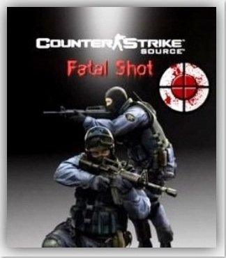 CS Source Fatal Shot [no-steam] (2010/RUS)