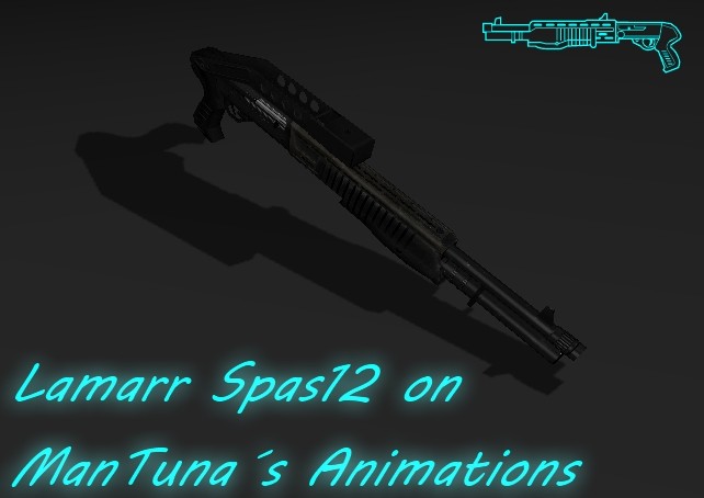 Lamarr´s SPAS-12 on ManTuna Animations
