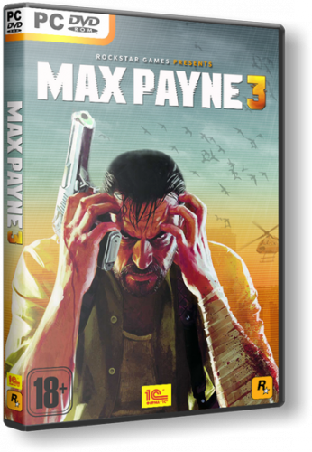 Max Payne 3 (2012) RePack от R.G Механики