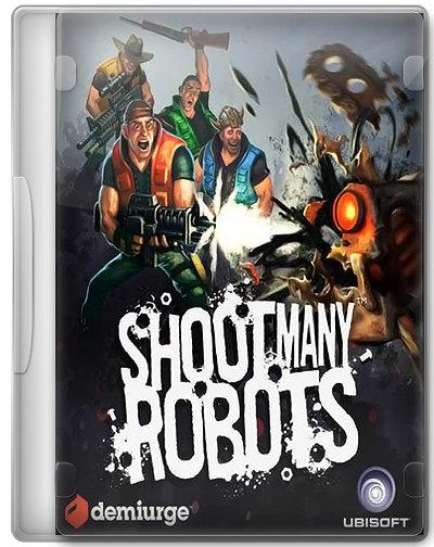 Shoot Many Robots (2012) PC | RePack от Audioslave