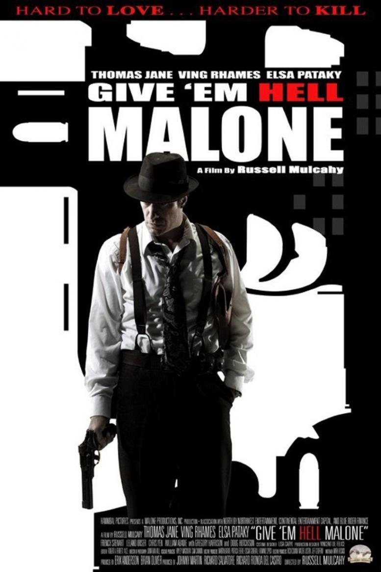 Отправь их в ад, Мэлоун! Give `em Hell, Malone [BDRip]