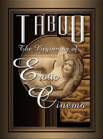 Табу: Зарождение эротического кино / Taboo. The Beginning Of Erotic Cinema (2004) DVDRip