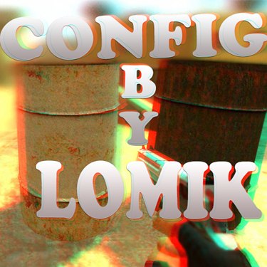 Config by Lomik v 1.1