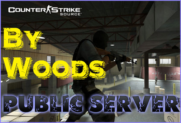 CSS Public Server v84 by Woods