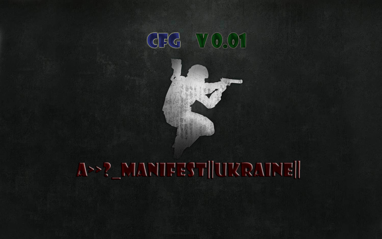 CFG by a>>?_Manifest||Ukraine||