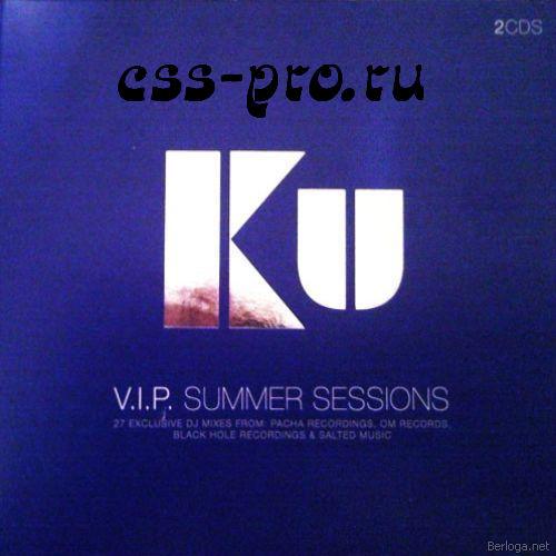 VA - KU: V.I.P Summer Sessions