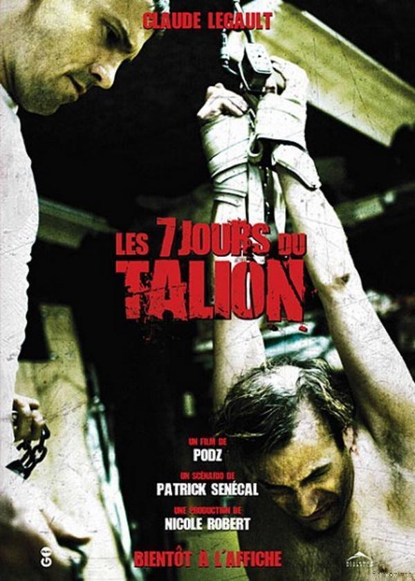 7 дней / Les 7 jours du talion (2010) HDRip