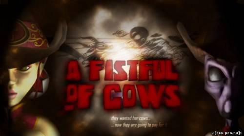 A Fistful of Cows (2010) - 1