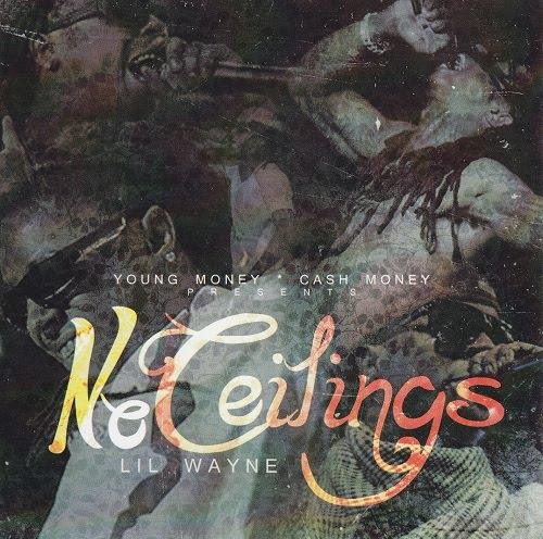 Lil Wayne - No Ceillings