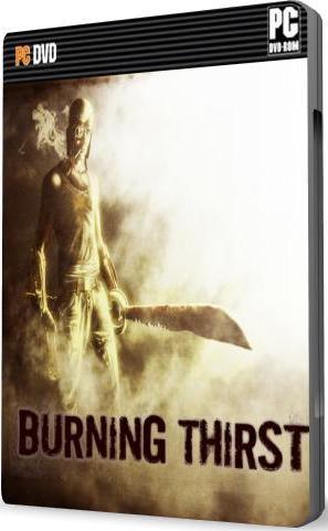 Burning Thirst (2010) PC | Repack