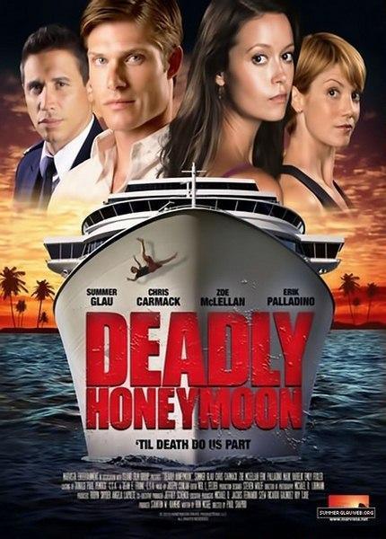 Смертельный Медовый Месяц / Deadly Honeymoon (2010) TVRip