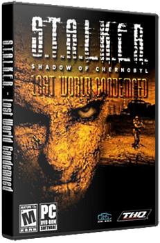 С.Т.А.Л.К.Е.Р. - Затерянный Мир / S.T.A.L.K.E.R. - Lost World Condemned (2011) РС | Repack