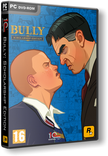 Bully: Scholarship Edition (2008/PC/RePack/Rus) by R.G.Catalyst