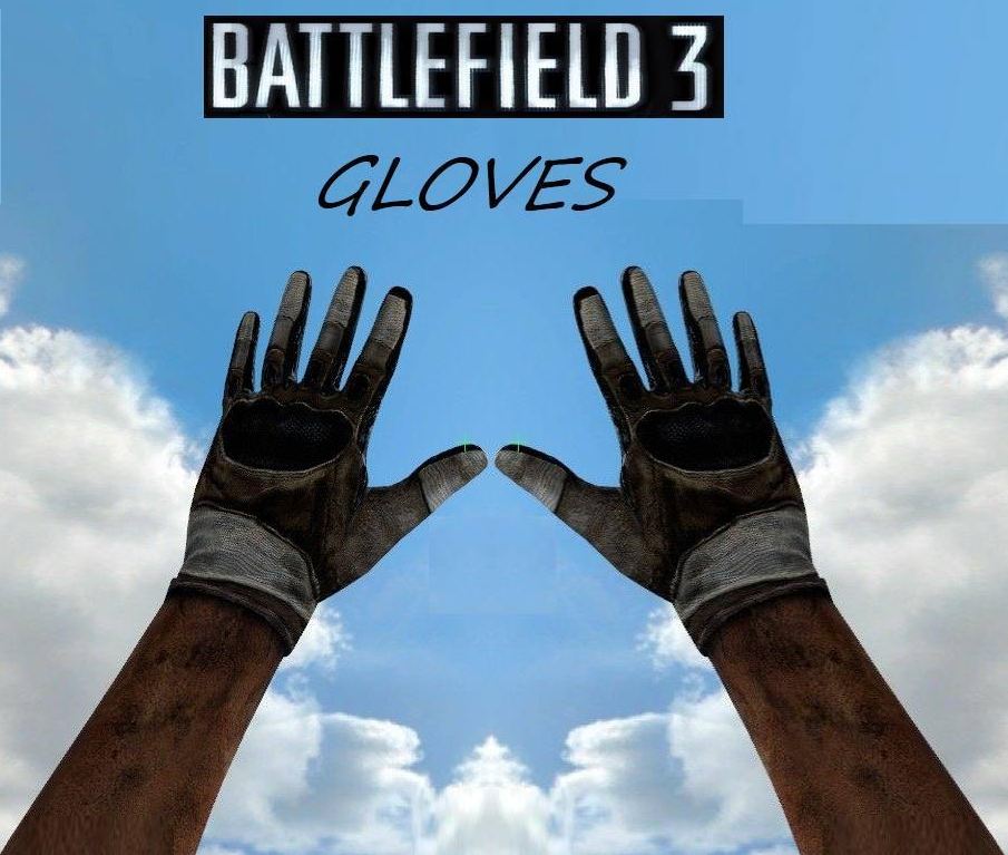 BF3 real gloves by Hypermetal