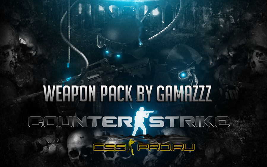 CSS Weapon Pack by GaMaZZZ