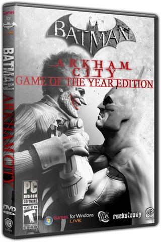 Batman: Arkham City - Game of the Year Edition (2012) PC | RePack от SHARINGAN